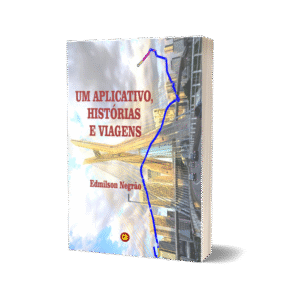 Um aplicativo, histórias e viagens
