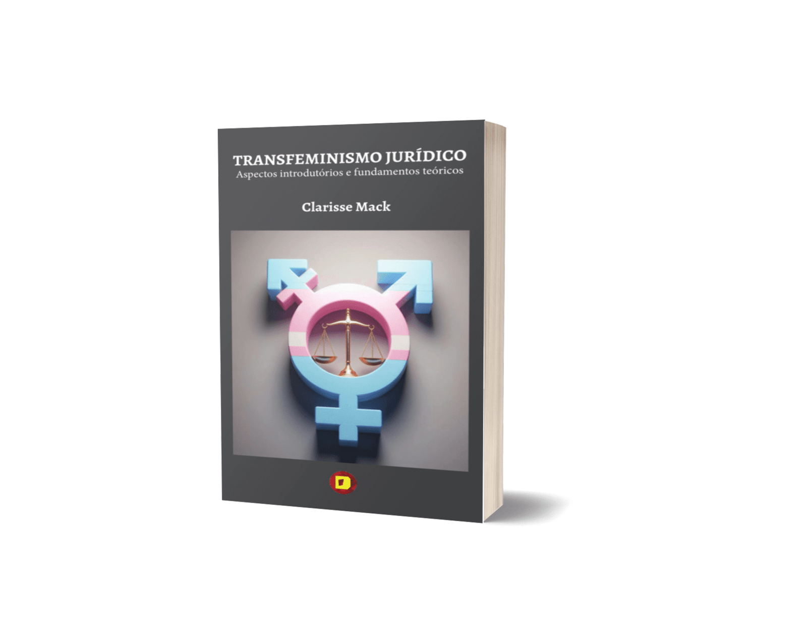 TRANSFEMINISMO JURÍDICO: aspectos introdutórios e fundamentos teóricos